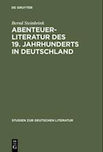 Abenteuerliteratur des 19. Jahrhunderts in Deutschland