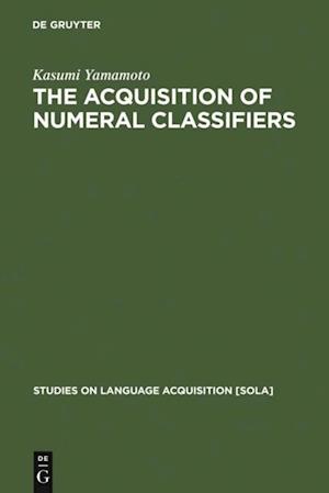 Acquisition of Numeral Classifiers