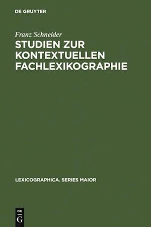 Studien zur kontextuellen Fachlexikographie