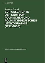 Zur Geschichte der deutsch-polnischen und polnisch-deutschen Lexikographie (1772–1868)