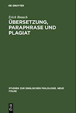 Übersetzung, Paraphrase und Plagiat