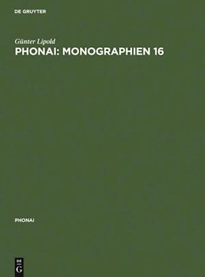 Phonai: Monographien 16