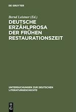 Deutsche Erzählprosa der frühen Restaurationszeit