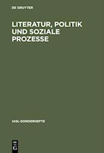 Literatur, Politik und soziale Prozesse