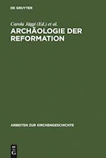 Archäologie der Reformation