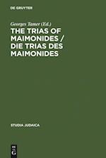 Trias of Maimonides / Die Trias des Maimonides