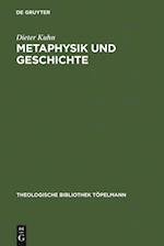 Metaphysik und Geschichte