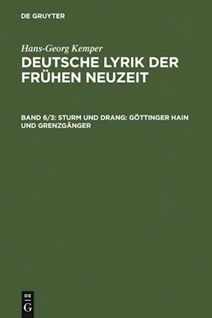 Sturm und Drang: Göttinger Hain und Grenzgänger