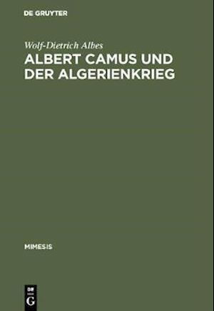 Albert Camus und der Algerienkrieg