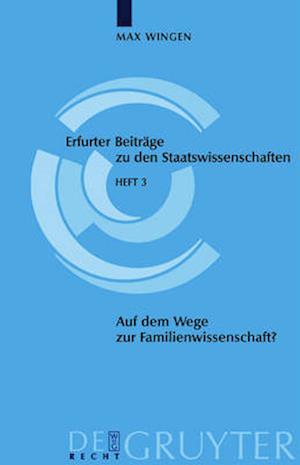 Auf dem Wege zur Familienwissenschaft?