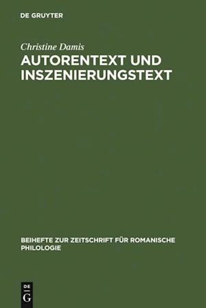 Autorentext und Inszenierungstext