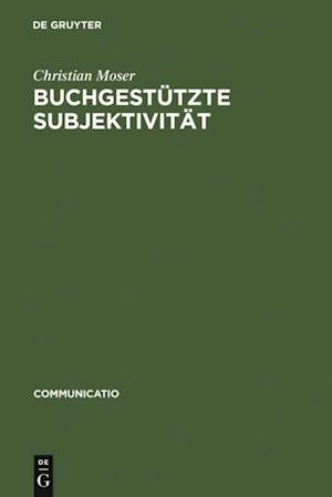 Buchgestützte Subjektivität