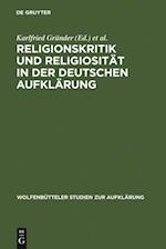 Religionskritik und Religiosität in der deutschen Aufklärung