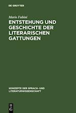 Entstehung und Geschichte der literarischen Gattungen