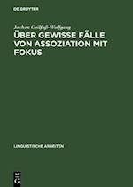 Über gewisse Fälle von Assoziation mit Fokus