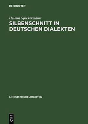 Silbenschnitt in deutschen Dialekten