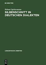Silbenschnitt in deutschen Dialekten