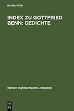 Index zu Gottfried Benn: Gedichte