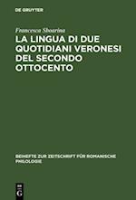 La lingua di due quotidiani veronesi del secondo Ottocento