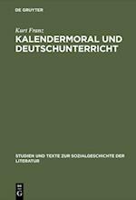 Kalendermoral und Deutschunterricht