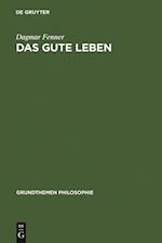 Das gute Leben