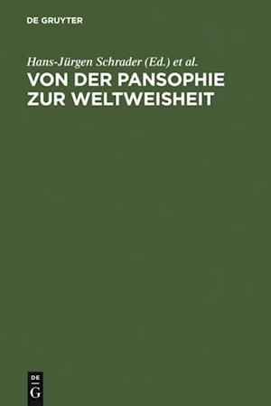 Von der Pansophie zur Weltweisheit