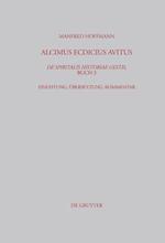 Alcimus Ecdicius Avitus, De spiritalis historiae gestis, Buch 3