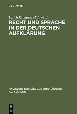 Recht und Sprache in der deutschen Aufklärung