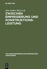 Zwischen Empirisierung und Konstruktionsleistung