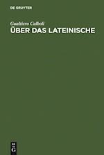 Über das Lateinische