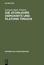 Die Atomlehre Demokrits und Platons Timaios