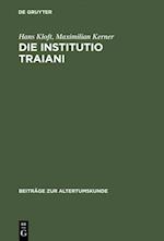 Die Institutio Traiani