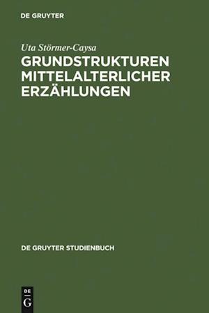 Grundstrukturen mittelalterlicher Erzählungen