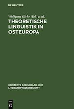 Theoretische Linguistik in Osteuropa