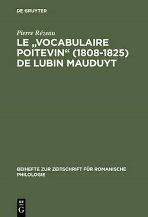 Le "Vocabulaire poitevin" (1808–1825) de Lubin Mauduyt