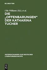 Die "Offenbarungen" der Katharina Tucher