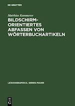 Bildschirmorientiertes Abfassen von Wörterbuchartikeln