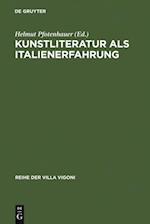 Kunstliteratur als Italienerfahrung