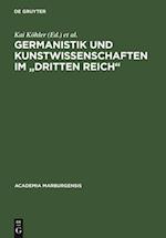 Germanistik und Kunstwissenschaften im "Dritten Reich"