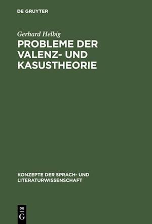 Probleme der Valenz- und Kasustheorie