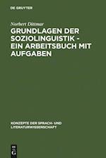 Grundlagen der Soziolinguistik - Ein Arbeitsbuch mit Aufgaben