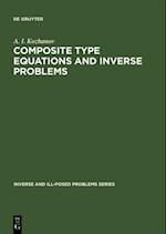 Composite Type Equations and Inverse Problems