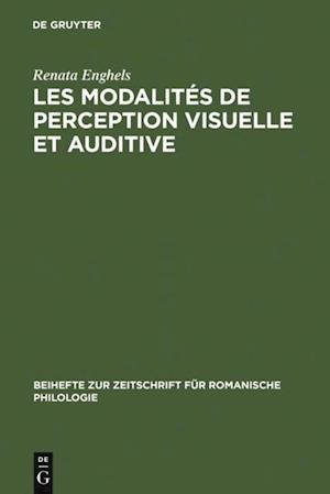 Les modalités de perception visuelle et auditive