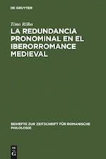 La redundancia pronominal en el iberorromance medieval