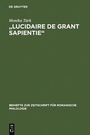 "Lucidaire de grant sapientie"