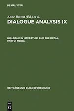 Dialogue Analysis IX: Dialogue in Literature and the Media, Part 2: Media