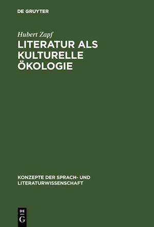 Literatur als kulturelle Ökologie