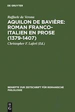 Aquilon de Bavière: Roman franco-italien en prose (1379–1407)