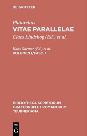 Plutarchus: Vitae parallelae. Volumen I/Fasc. 1