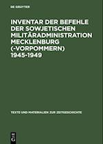 Inventar der Befehle der Sowjetischen Militäradministration Mecklenburg(-Vorpommern) 1945-1949